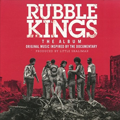 Various Artists - Rubble Kings: The Album (Original Music Inspired By The Documentary)(MP3 Download)(Gatefold Cover)(2LP)