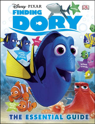 The Disney Pixar Finding Dory The Essential Guide