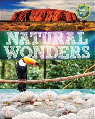 Worldwide Wonders: Natural Wonders