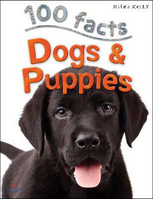 100 Facts - Dogs & Puppies