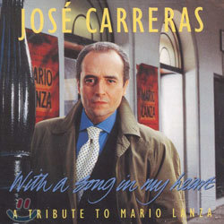 Jose Carreras - With A Song In My Heart