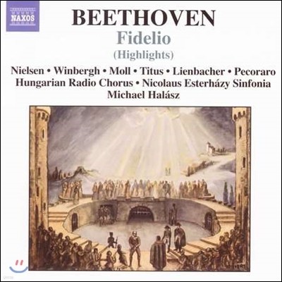 Michael Halasz / Inga Nielsen 亥:  'ǵ' ̶Ʈ (Beethoven: Fidelio Highlights)