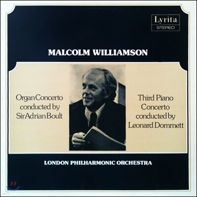 Adrian Boult, London Philharmonic Orchestra, Leonard Dommett — Adrian Boult / Leonard Dommett 말콤 윌리엄슨: 오르간 협주곡, 피아노 협주곡 3번 (Malcolm Williamson: Organ Concerto, Third Piano Concerto) 앨범 커버