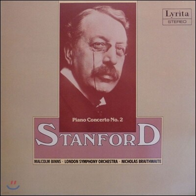 Malcolm Binns, London Symphony Orchestra, Nicholas Braithwaite — Malcolm Binns / Nicholas Braithwaite 찰스 스탠포드: 피아노 협주곡 2번 (Charles Stanford: Piano Concerto No.2 Op.126) 앨범 커버