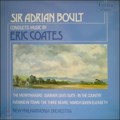 Adrian Boult, New Philharmonia Orchestra, Eric Coates — Adrian Boult 에릭 코츠: 서곡과 행진곡 - 아드리안 볼트 (Eric Coates: The Merrymakers, Summer Days Suite, In The Country, March Queen Elizabeth) 앨범 커버