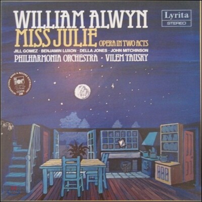Vilem Tausky / Jill Gomez 윌리엄 얼윈: 오페라 '미스 줄리' (William Alwyn: Miss Julie)