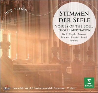 영혼의 목소리 - 명상적 합창음악: 바흐 / 하이든 / 브람스 / 포레 / 모차르트 (Voices of the Soul - Choral Meditation: Bach / Haydn / Mozart / Faure)
