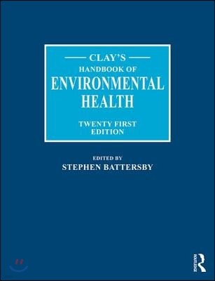 Clay's Handbook of Environmental Health