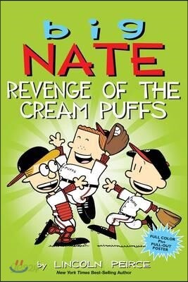 Big Nate: Revenge of the Cream Puffs
