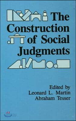 Construction of Social Judgments