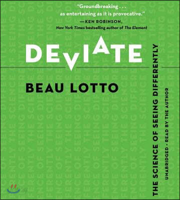 Deviate Lib/E: The Science of Seeing Differently