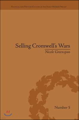 Selling Cromwell's Wars