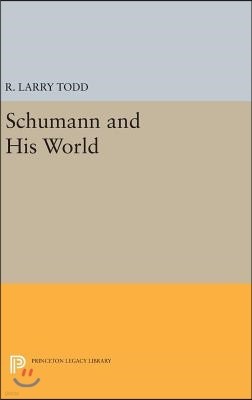 Schumann and His World