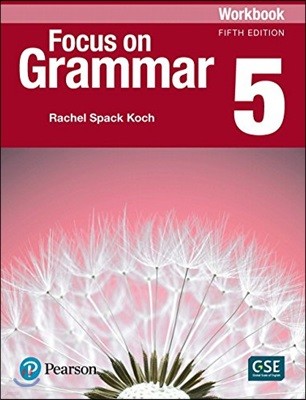 Focus on Grammar 5 Workbook