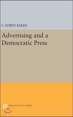 Advertising and a Democratic Press