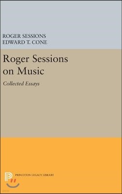 Roger Sessions on Music