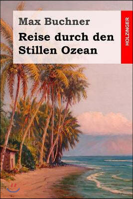 Reise Durch Den Stillen Ozean