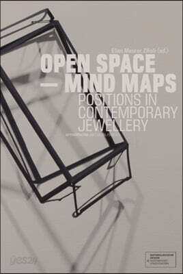 Open Space - Mind Maps: Positions in Contemporary Jewellery