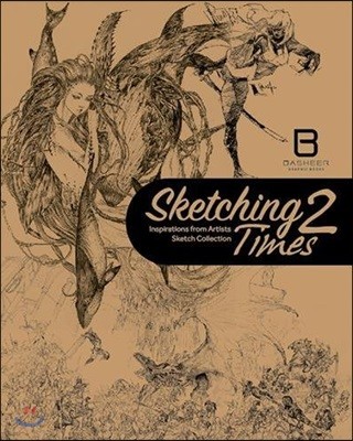 Sketching Times 2: Inspiration from Artists Sketch Collection
