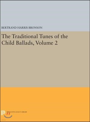 The Traditional Tunes of the Child Ballads, Volume 2