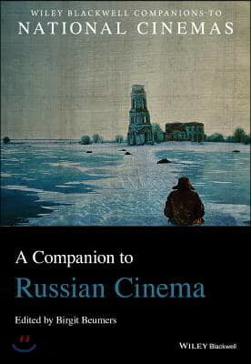 A Companion to Russian Cinema