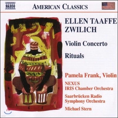 Pamela Frank  ġ: ̿ø ְ, Ƿ (Ellen Taaffe Zwilich: Violin Concerto, Rituals)