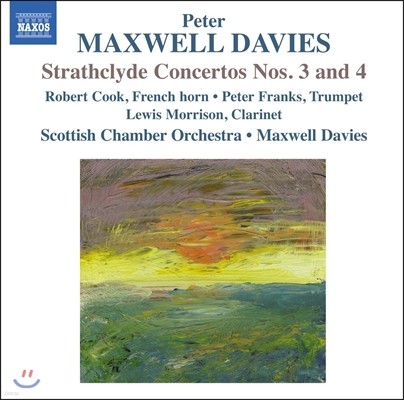  ƽ ̺: ƮŬ̵ ְ 3, 4 (Peter Maxwell Davies: Strathclyde Concertos)