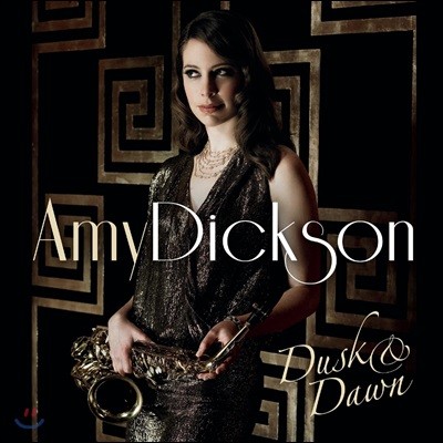 Amy Dickson ̹    - Ĺݴ, ĸڸ,  Ʈ  (Dusk and Dawn)