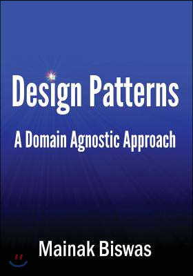 Design Patterns: A Domain Agnostic Approach