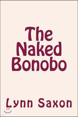 The Naked Bonobo
