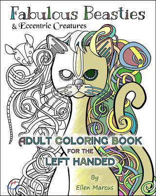 Fabulous Beasties: Eccentric Creatures for Left-Handed