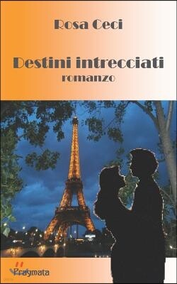 Destini intrecciati