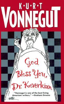 God Bless You, Dr. Kevorkian