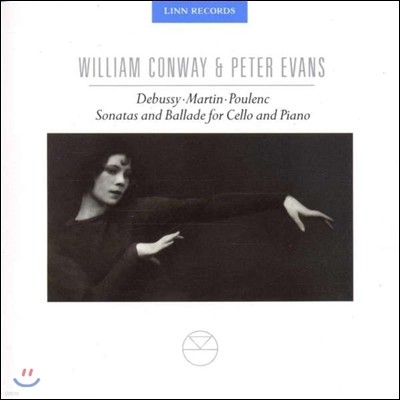 William Conway ߽ /  / Ǯũ: ÿ ҳŸ ߶ (Debussy / Martin / Poulenc: Sonatas & Ballade for Cello & Piano)  ܿ,  ݽ