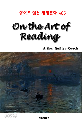 On the Art of Reading - 영어로 읽는 세계문학 465