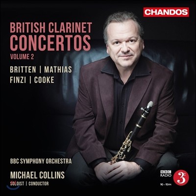 Michael Collins  Ŭ󸮳 ְ 2 - 긮ư / Ƽƽ /  (British Clarinet Concertos Vol.2 - Britten / Mathias / Finzi / Cooke) Ŭ ݸ