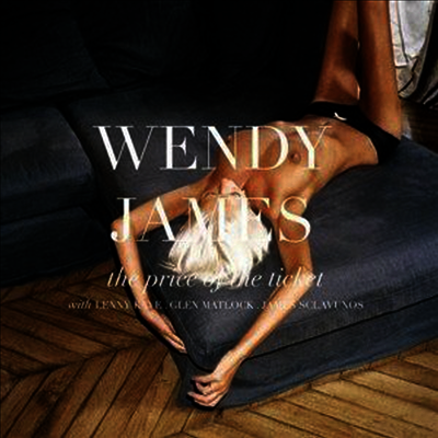 Wendy James — The Price Of The Ticket 앨범 커버
