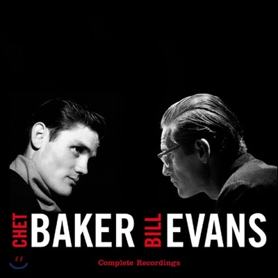 Kenny Burrell, Connie Kay, Herbie Mann, Zoot Sims, Paul Chambers, Philly Joe Jones, Pepper Adams, Clifford Jarvis — Chet Baker & Bill Evans (쳇 베이커 & 빌 에반스) - Complete Recordings 앨범 커버