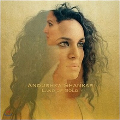 Anoushka Shankar (아노쉬카 샹카르) - Land of Gold [LP]