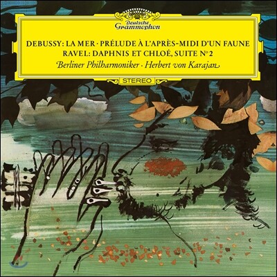 Berliner Philharmoniker, Claude Debussy, Herbert von Karajan, Maurice Ravel — Herbert von Karajan 드뷔시: 바다, 목신의 오후 전주곡 / 라벨: 다프니스와 클로에 앨범 커버