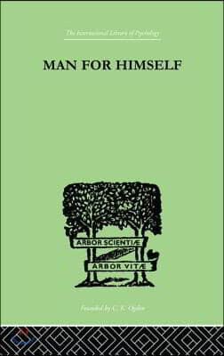 Man for Himself