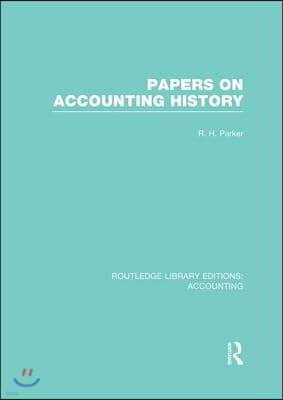 Papers on Accounting History (RLE Accounting)