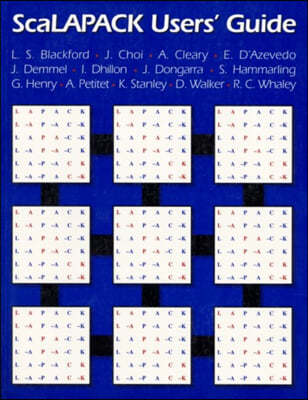 Scalapack Users' Guide