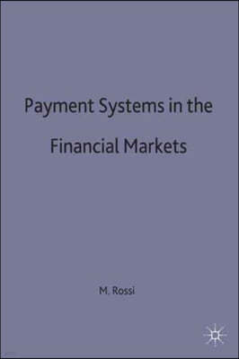 Payment Systems in the Financial Markets