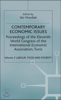 Contemporary Economic Issues: Volume 2: Labour, Food and Poverty