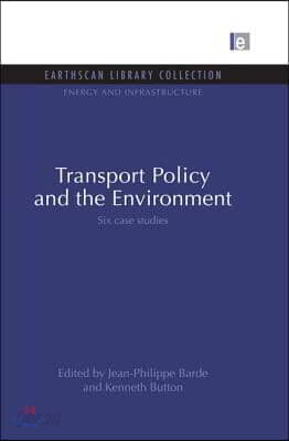 Transport Policy and the Environment