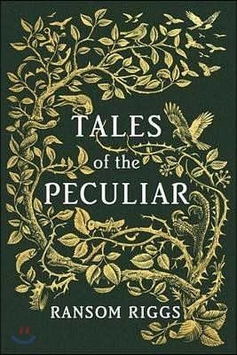 Tales of the Peculiar