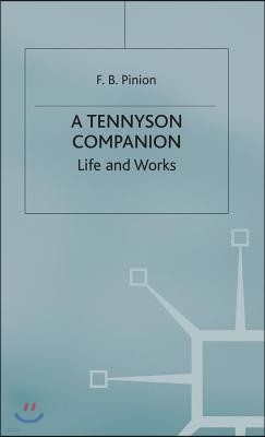 A Tennyson Companion: Life and Works