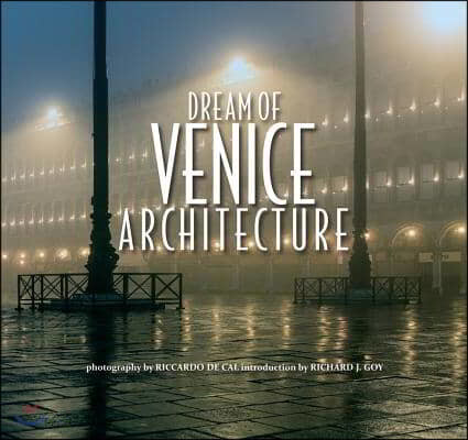 Dream of Venice Architecture