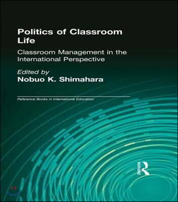 Politics of Classroom Life